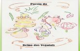 Reino dos Vegatais - prceu.usp.br€¦ · Índice: Projeto editorial com missão de talhar o tema das flores e frutos sob perspectiva poética. A narrativa, aqui, busca conciliar