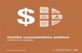 Gestão orçamentária pública - JFPE...Senador Cidinho Santos. Brasília – 2017. Gestão orçamentária pública. Coletânea de legislação. Secretaria de Editoração e Publicações.