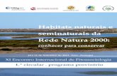 Habitats naturais e seminaturais da Rede Natura 2000 · Algarve e a Escola de Ciências e Tecnologia da Universidade de Évora, decorrerá nos próximos dias 10 e 11 de Setembro de
