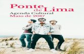Agenda Cultural Maio de 2017 - Ponte de Lima · do 1.º de Maio – Dia do Trabalhador | Banda de Música de Estorãos 1 maio – 16h00 Largo de Camões (Org. MPL | TDB) _____ + Música