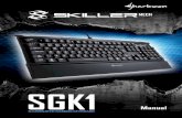 ÍNDICEes.sharkoon.com/Download/Gaming/Keyboards/Skiller_MECH_SGK1/… · 3 SKILLER MECH SGK1 Prezado Cliente, Obrigado por adquirir o seu novo produto Sharkoon. Para garantir um