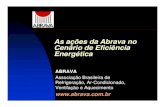 ABRAVA - INEE Simoes.pdf · Âmbito de Atuação n Refrigeração Industrial e Comercial n Setor voltado para a cadeia do frio, principalmente para a conservação de alimentos e