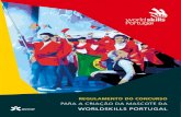 REGULAMENTO DO CONCURSO - Worldskills Portugal · 2017. 10. 2. · qualquer fase do concurso e excluir o respetivo concorrente. Artigo 4.º OBSERVÂNCIA 1. Todos os concorrentes devem