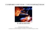 TABAGISMO - Temas Diversos XXX/Tabagi… · Comissão de Controle do Tabagismo, Alcoolismo e Uso de Outras Drogas da AMMG. CAUSAS EVITÁVEIS DE MORTE NO MUNDO (OMS) TABAGISMO ATIVO