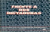 Frente a das dictaduras - Biblioteca Enrique B...la lucha por la libertad de expresión / Jaime Chamorro Cardenal. — 1. ed. --San José: Asociación Libro Libre, 1987. p. 192 ISBN