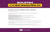 13 DE OUTUBRO DE 2020 · Prefeitura de Praia Grande inform a que desde o início dos atendim entos relacionados ao coronavírus, a Cidade contabilizou: Exam es colhidos: 27.094