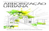 Manual Técnico de ArborizAção UrbAnA · ecossistema urbano e aumentando sua biodiversidade . As flores e frutos presentes nas árvores também trazem à cidade um ganho ambiental