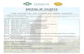EDITAL Nº 03/2015 - FAURGS Concursos 032015.pdf · - 6 - EDITAL No 03/2015 DE PROCESSOS SELETIVOS O Hospital de Clínicas de Porto Alegre (HCPA) torna pública a realização dos