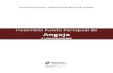 Inventário Fundo Paroquial de Angeja - Arquivo Distrital de …adavr.dglab.gov.pt/wp-content/uploads/sites/5/2016/09/...Distrital de Aveiro, só viria a dispor de instalações seis