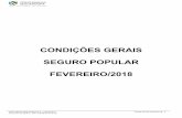 CONDIÇÕES GERAIS SEGURO POPULAR FEVEREIRO/2018 · 2019. 9. 5. · b) Nos contratos de seguro cujas propostas tenham sido recepcionadas, com adiantamento de prêmio para futuro pagamento