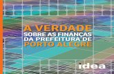 JM Porto Alegre é viável 02 02 2020 · de 20 anos que Porto Alegre não paga suas contas em dia”. Simulacro de crise Segundo levantamento do IBGE, o PIB de Porto Alegre cresceu