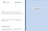 ACESSO DIRETO - Pucrs€¦ · ESCOLA DE MEDICINA HOSPITAL SÃO LUCAS DA PUCRS EDITAL Nº 001, DE 22/09/2019, PARA SELEÇÃO DE MÉDICOS RESIDENTES ANO DE 2020 (Referente extrato de