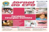 New Parabéns, Cirurgião-Dentistacfo.org.br/wp-content/uploads/2009/10/n.67_68-Jul_Out-05.pdf · 2020. 3. 18. · Roberto Eluard da Veiga Cavali (PR) robertocavali@cfo.org.br Rubens