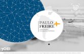 PAULO FREIRE - Plataforma9 · Programa Paulo Freire (PF+) Para fomentar a qualidade universitária e a atividade ibero-americana. Fundamentação Existem cerca de 30 milhões de estudantes