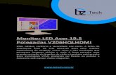 Monitor LED Acer 19.5 Polegadas V206HQLHDMI · • Não aumente o volume de som de forma a disfarçar o ruído ambiente. • Reduza o volume se não conseguir ouvir o que as pessoas