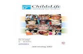 samengevoegd childslife 2home.kpn.nl/africa/Downloads/Jaarverslag_childslife_2005.pdf · Het jaar 2005 was voor ChildsLife een moeilijk jaar wat betreft planning en uitvoering. Hoewel