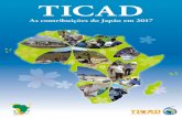 TICAD - Ministry of Foreign AffairsDesenvolvimento do ambiente de negócio •O Japão e o Quénia assinaram o Acordo de Investimento Bilateral (BIT) em Agosto de 2016. Actualmente,