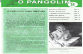 O PANGOLIM - Associação Progressoprogresso.co.mz/wp-content/uploads/2017/12/Pangolim-8.pdf · Homenzinho: Homem de pequena estatura, rapaz novo Homem da vida: Homem com grande experiência