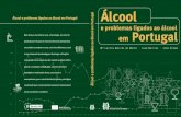 Álcool Álcool e problemas ligados ao álcool em Portugal · Portugal, país situado entre os países-membros da União Europeia com um dos maiores consumos de bebidas alcoólicas
