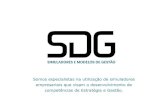 Somos especialistas na utilização de simuladores ...sdg.pt/docs/TOPAZ/APRES_SDG_FORMACAO.pdf · Somos especialistas na utilização de simuladores empresariais que visam o desenvolvimento
