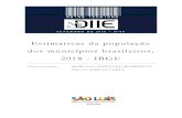 NOTAS TECNICAS - diie.com.brdiie.com.br/wp-content/uploads/2018/09/nota_tecnica_2018-8_Estimativ… · ao elaborar a projeção da população do Brasil pelo método das componentes
