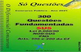300 Questões Fundamentadas da SUS (LEI 8.080/90 NOB-SUS ...€¦ · APOSTILA AMOSTRA Para adquirir a apostila de 300 Questões Fundamentadas do SUS ... O mundo dos concursos públicos