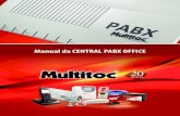 Manual da CENTRAL PABX OFFICE - multitoc.com.br€¦ · CAPíTuLO 5 - MANuTENçãO E REsOLuçãO dE PROBLEMAs 5.1 Não é possível receber chamadas externas .....14 5.2 Não é possível