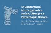 ABRIL/14 Conferência Municipal São Paulo | 2014 · ABRIL/14 Conferência Municipal São Paulo | 2014 2. Desde a sua criação o PSIU esteve sob a administração:. SVMA –Secretaria