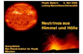 Neutrinos aus Himmel und Hölle - Max Planck Society€¦ · Atmosphärische Neutrino-Oszillationen Super-Kamiokande misst Neutrinofluss abhängig vom Zenitwinkel Zenitwinkelverteilung