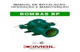 BOMBAS BP - IMBILimbil.com.br/Imbil/Portugues/Upload/Manuais/M_BP_web.pdf · bombas, usando-se os furos roscados existentes nos flanges, com esta finalidade. Monte os manômetros