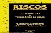 MULTIDIMENSÃO E TERRITÓRIOS DE RISCO · Ficha Técnica: Título: Multidimensão e Territórios de Risco Editor: RISCOS - Associação Portuguesa de Riscos, Prevenção e Segurança
