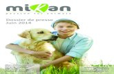 Dossier de presse Juin 2014 - Mikan€¦ · Mikan, apporte son expertise clinique et des solutions thérapeutiques aux vé-térinaires confrontés à des propriétaires d’animaux