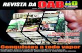 11€¦ · de parceria bem-sucedida com a Ordem em Goiás. “As várias reu-niões que mantivemos com a OAB propiciaram essa magnífica obra, que contribui para prestação ju-risdicional