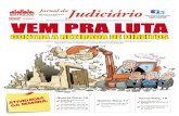 Órgão Oficial do Sindicato dos Trabalhadores do Judiciário ... · (Veja matérias completas nas páginas 3 e 4). Tribunais aplicam a política de desmonte do serviço público