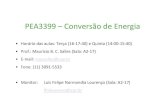 PEA3399 – Conversão de - USP€¦ · PEA3399 – Conversão de Energia •Horário das aulas: Terça (16‐17:40) e Quinta (14:00‐15:40) •Prof.: Maurício B. C. Salles (Sala: