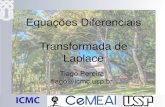 Equações Diferenciais Transformada de Laplace€¦ · Equações Diferenciais Transformada de Laplace Tiago Pereira tiago@icmc.usp.br ICMC