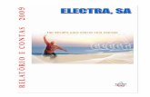 Relatorio Electra 2009-Final - ECOWREX...Nº Clientes Electricidade 76.895 82.880 88.169 94.461 104.398 Nº Clientes Água 26.695 29.038 30.535 32.172 35.069 Vendas de Energia (MWh)