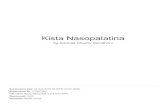 Kista Nasopalatina - repository.unair.ac.idrepository.unair.ac.id/87546/1/Kista Nasopalatina.pdf · anterior pada perkembangan fetus. Pada umumnya kista berkembang pada garis tengah