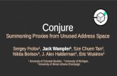 New Conjure · 2020. 2. 25. · Conjure Sergey Frolov1, Jack Wampler1, Sze Chuen Tan3, Nikita Borisov3, J. Alex Halderman2, Eric Wustrow1 1 University of Colorado Boulder, 2 University