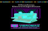 Vibradores Electromagnéticos · 2020. 2. 17. · José León Suárez 3262 (C1440CSV) Bs. As. - Argentina. - Tel: 0054-11- 4687-2951 - - E-mail: vibromaq@vibromaq.com.ar Montaje recomendado