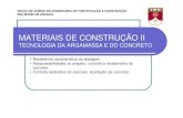 New TECNOLOGIA DA ARGAMASSA E DO CONCRETO - Instituto …aquarius.ime.eb.br/~moniz/matconst2/conc15.pdf · 2012. 11. 30. · Concreto - Preparo, controle e recebimento NBR 12655:2006