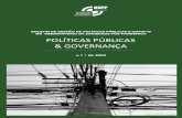 POLÍTICAS PÚBLICAS & GOVERNANÇA€¦ · dimensões políticas e técnicas dos fluxos multiatoriais em políticas públicas (BOULLOSA, 2019). E, como tal, ela não pode ter sua