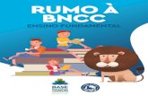 RUMO À BNCC - Angloanglosolucaoeducacional.com.br/wp-content/uploads/... · Utilizar diferentes linguagens – verbal (oral ou visual-motora, como Libras, e escrita), cor-poral,