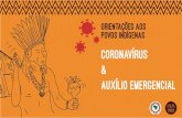 Coronavírus Auxílio Emergencial - APIBapib.info/files/2020/04/Auxilio-Indigenas-Covid-19abril...2. Cadastre o número do seu celular e informe sua operadora 3. Digite o código que