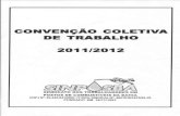 SINPOSBA · CONVENÇÃO COLETIVA DE TRABALHO 2011/2012 CAPíTULO I INTRODUCÄO CLÁUSULA PRIMEIRA - VIGÊNCIA E DATA - BASE : 1 .1. Fica mantida a data-base da categoria em 10 de