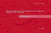 Sergipe - antigo.saude.gov.br€¦ · Figura 2 Cobertura de solo e terras indígenas. Sergipe, Brasil 0 25 50 100 200 Quilômetros Litoral Atividades Agrícolas Caatinga Contatos