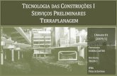 TECNOLOGIA DAS CONSTRUÇÕES I SERVIÇOS PRELIMINARES ... · NBR 8036:1983 –Programação de sondagens de simples reconhecimento dos solos para fundações de edifícios. Análise
