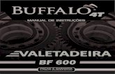 Manual Valetadeira - Buffalo...Este manual de operação contém informações de como operar a sua Valetadeira BUFFALO a gasolina 4T. Opere o produto sempre seguindo as instruções
