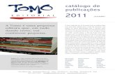 Catálogo Tomo 2011 · Como elaborar projetos: guia prático para elaboração e gestão de projetos sociais Metodologia participativa: uma introdução a 29 instrumentos (2ª edição)