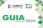 GUIA ACADÊMICO 2019 - UNIFAP · APRESENTAÇÃO Caro(a) estudante, bem-vindo(a) a UNIFAP Campus Santana! Preparamos este guia acadêmico a fim de orientá-lo(a), facilitando sua organização